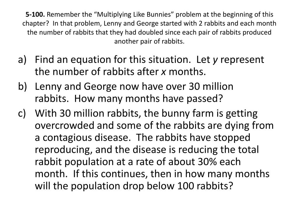 5 100 remember the multiplying like bunnies