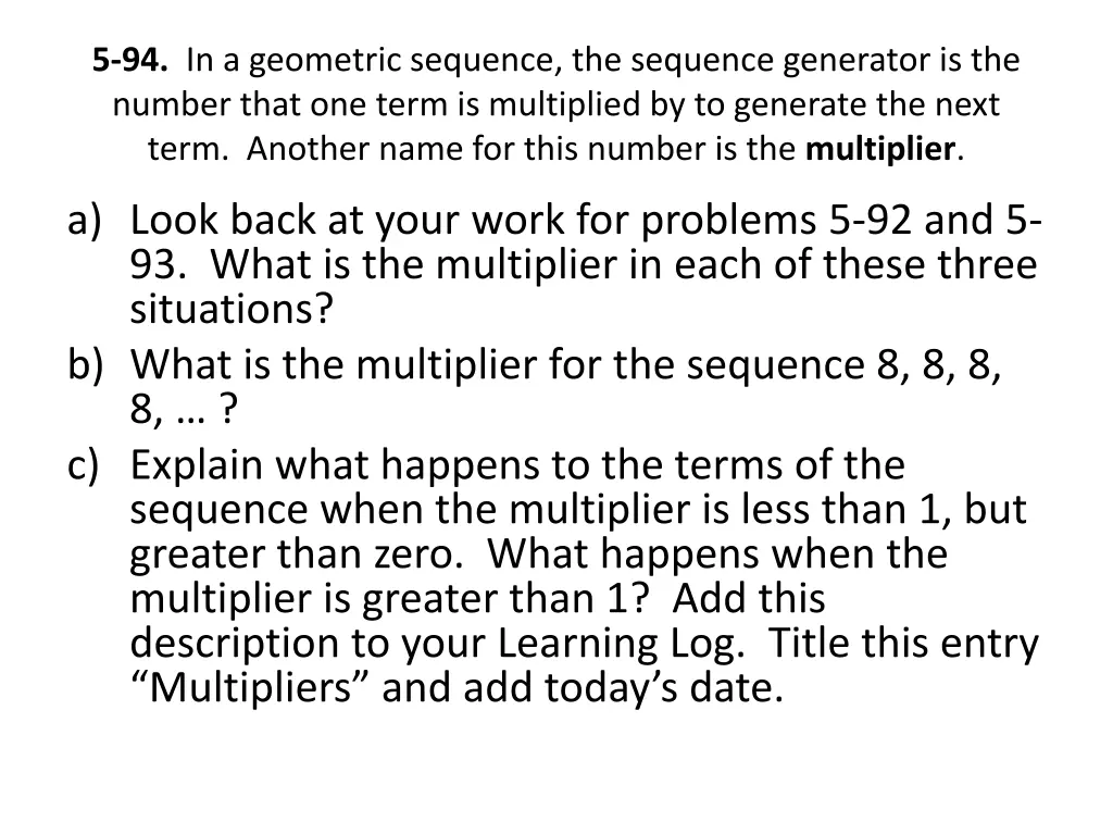 5 94 in a geometric sequence the sequence
