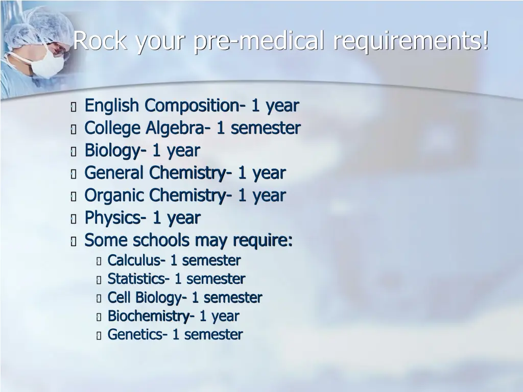 rock your pre medical requirements