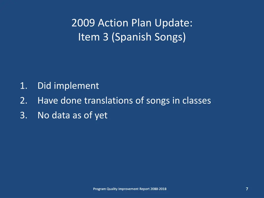 2009 action plan update item 3 spanish songs