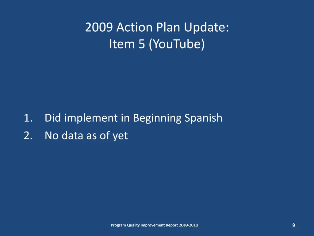2009 action plan update item 5 youtube
