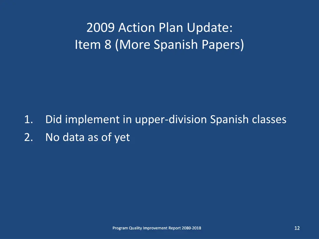2009 action plan update item 8 more spanish papers
