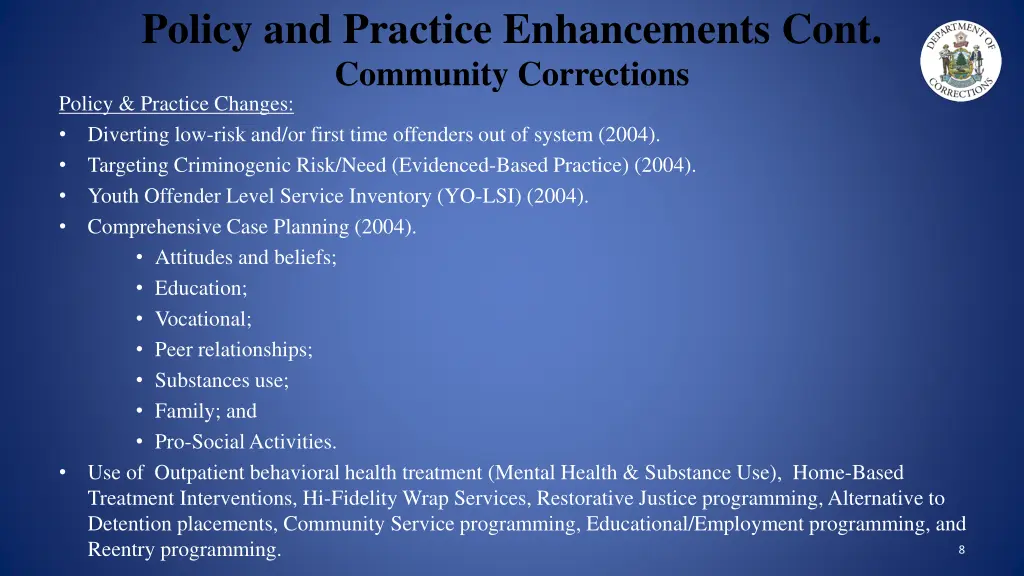 policy and practice enhancements cont community