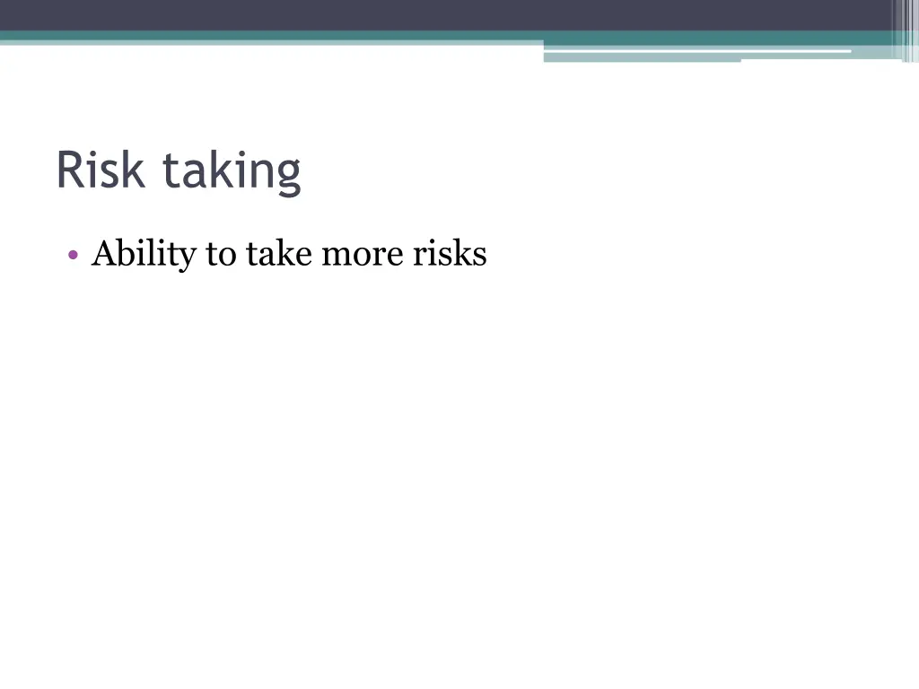 risk taking