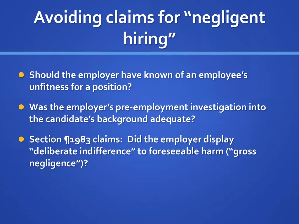 avoiding claims for negligent hiring