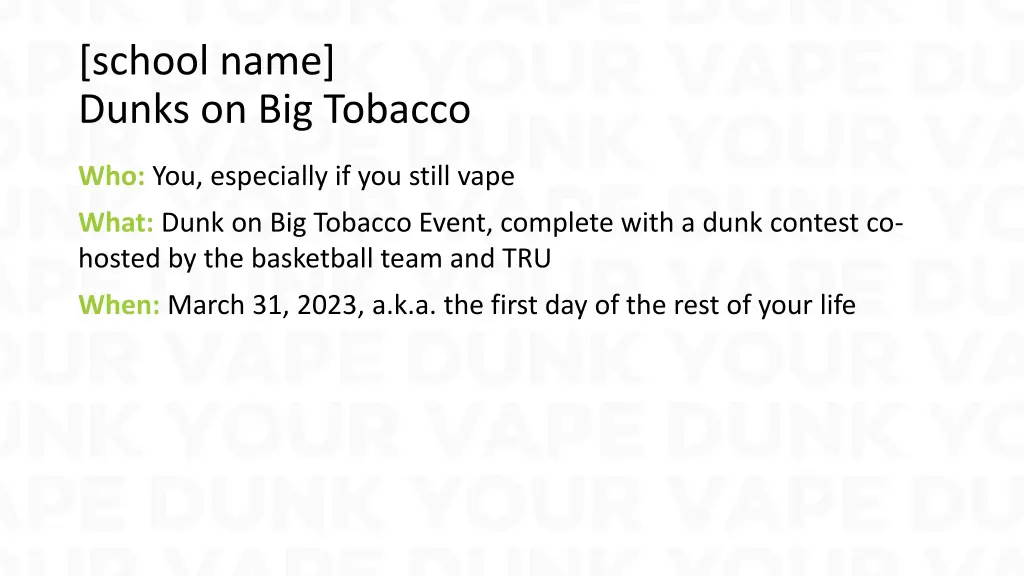 school name dunks on big tobacco