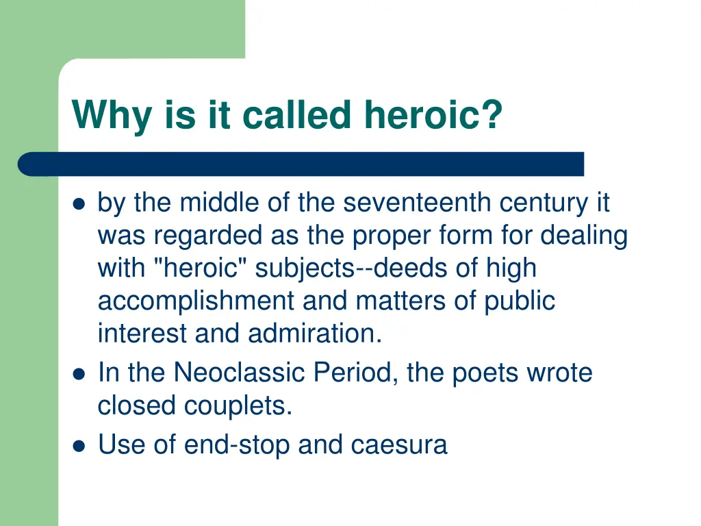 why is it called heroic