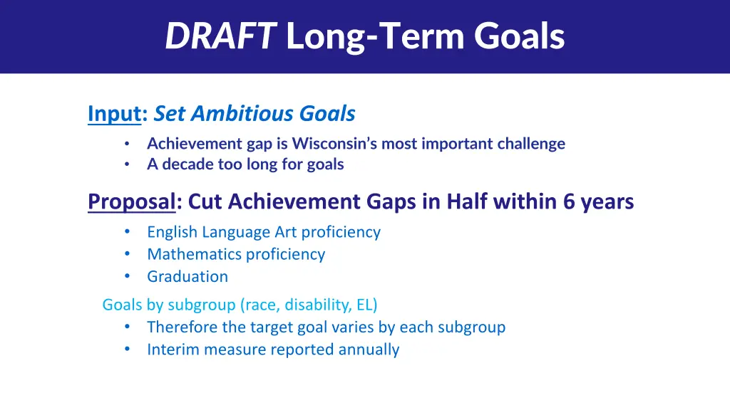 draft long term goals