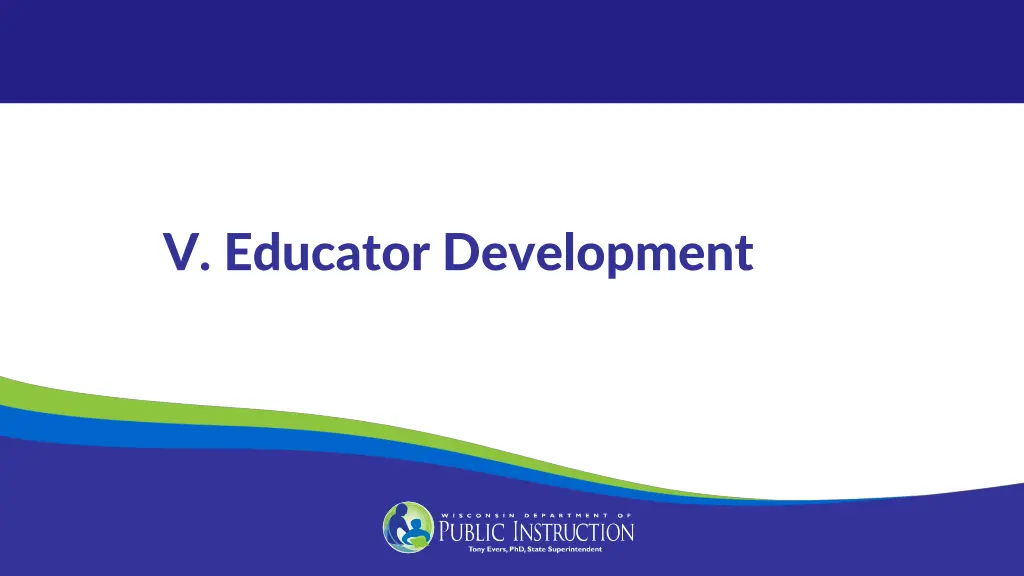 v educator development