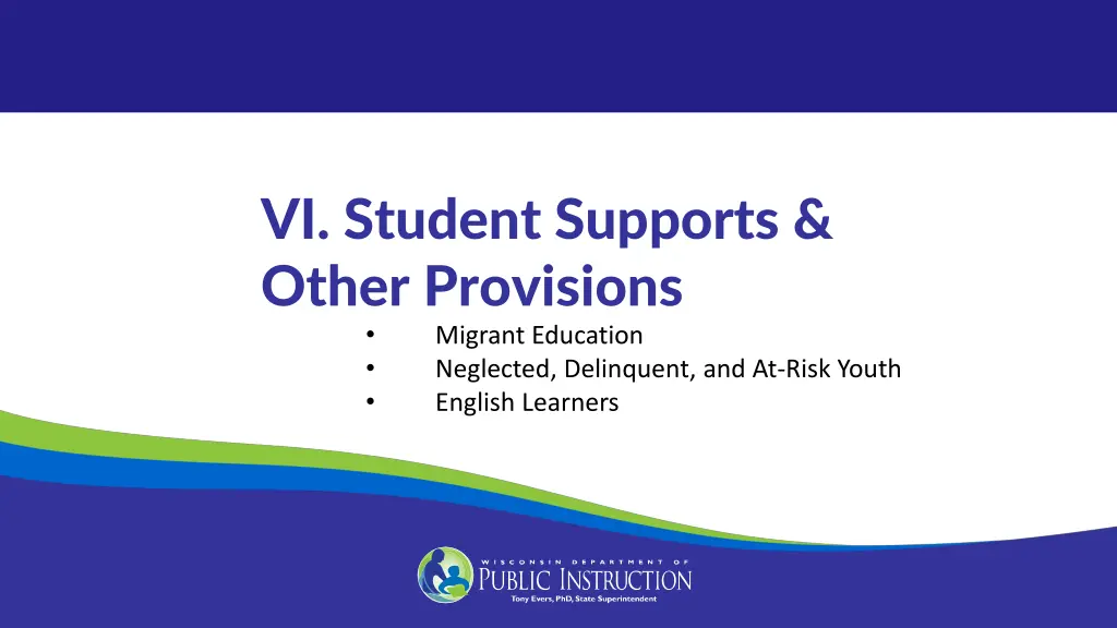 vi student supports other provisions migrant