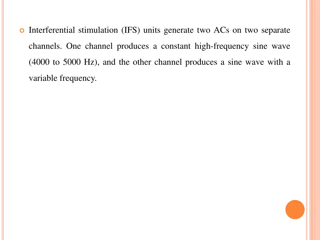 interferential stimulation ifs units generate