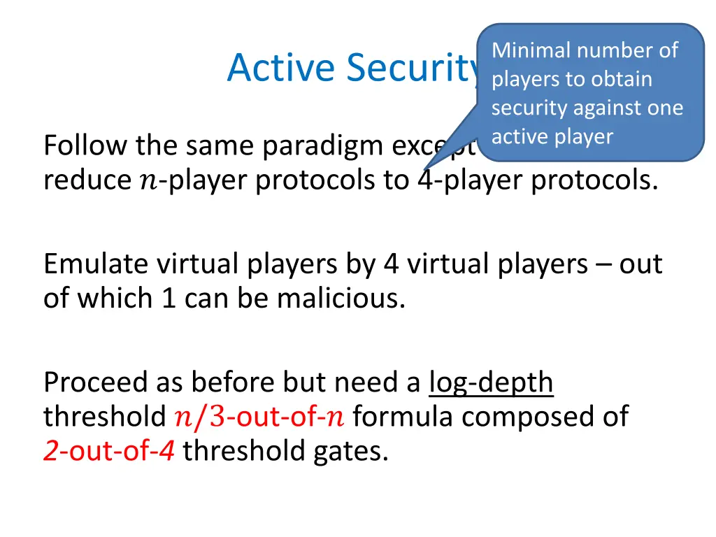minimal number of players to obtain security