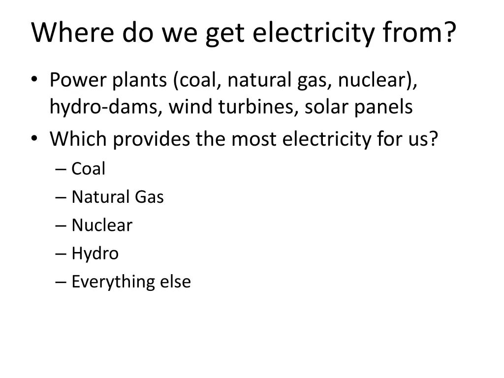 where do we get electricity from