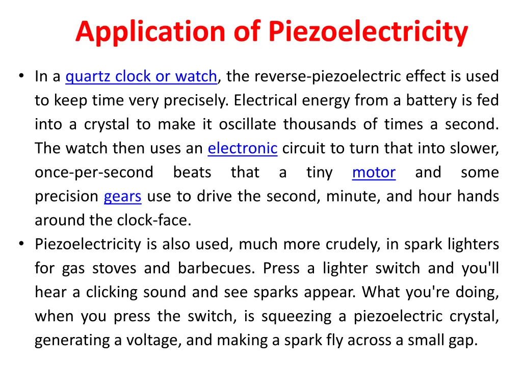 application of piezoelectricity