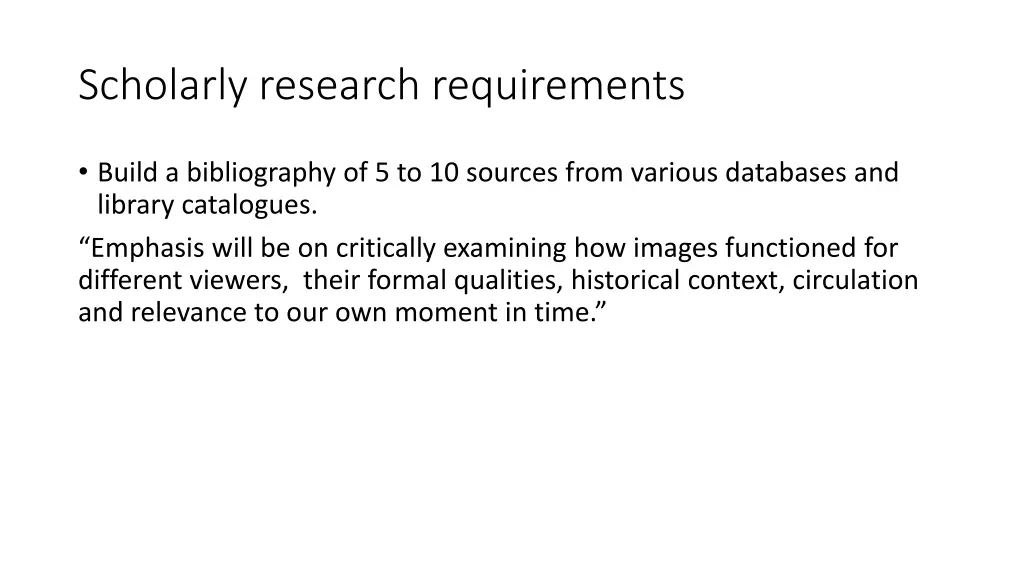 scholarly research requirements