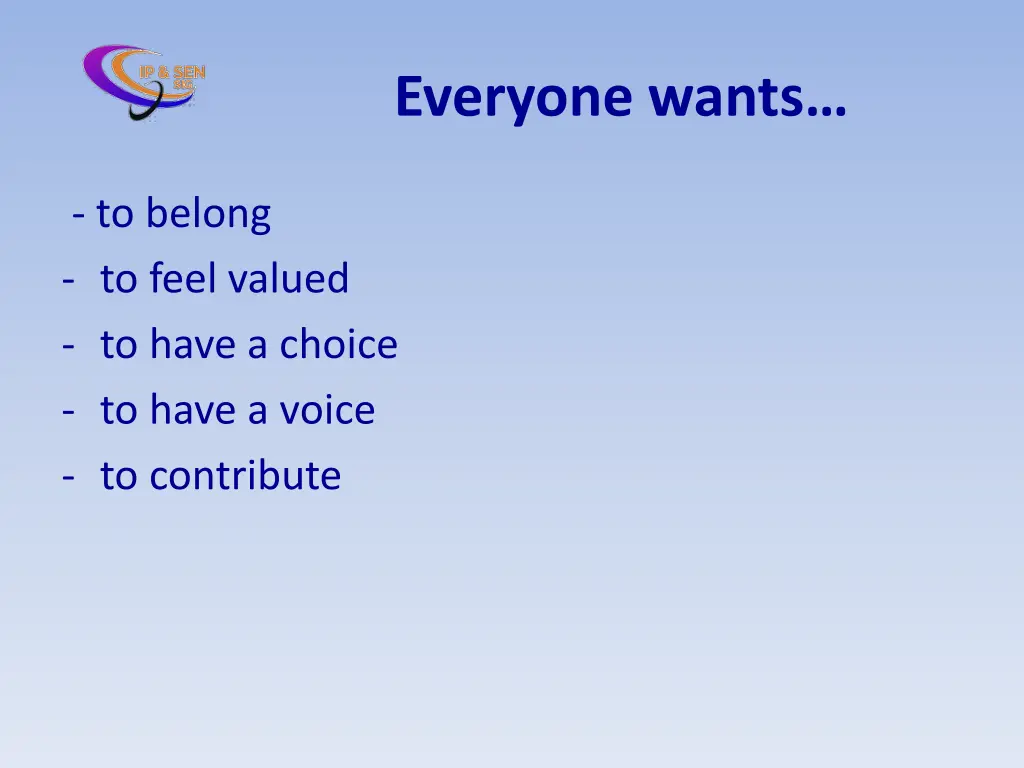 everyone wants