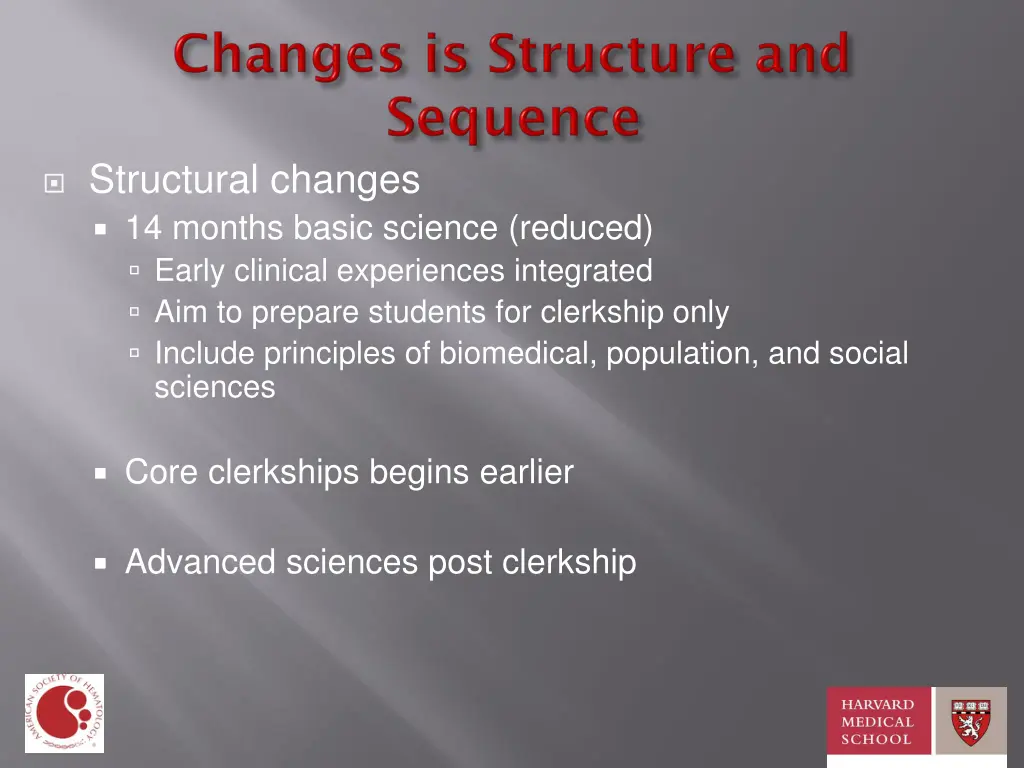 structural changes 14 months basic science