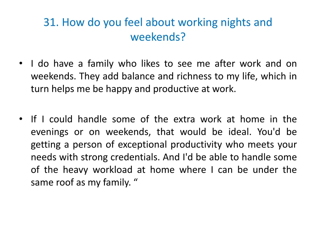 31 how do you feel about working nights