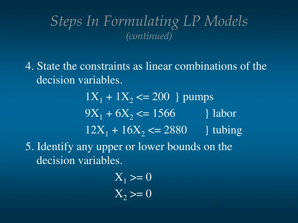 steps in formulating lp models continued