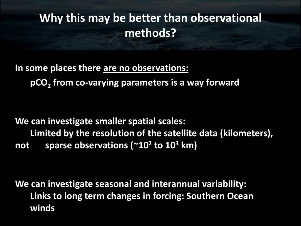 why this may be better than observational methods