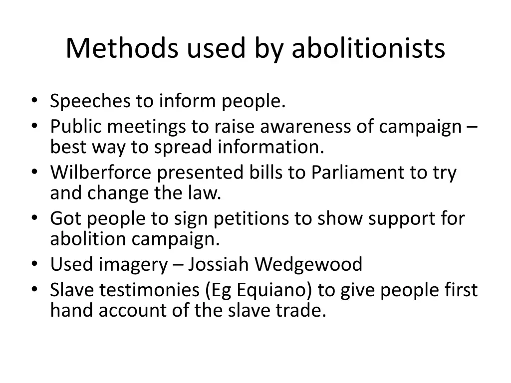 methods used by abolitionists