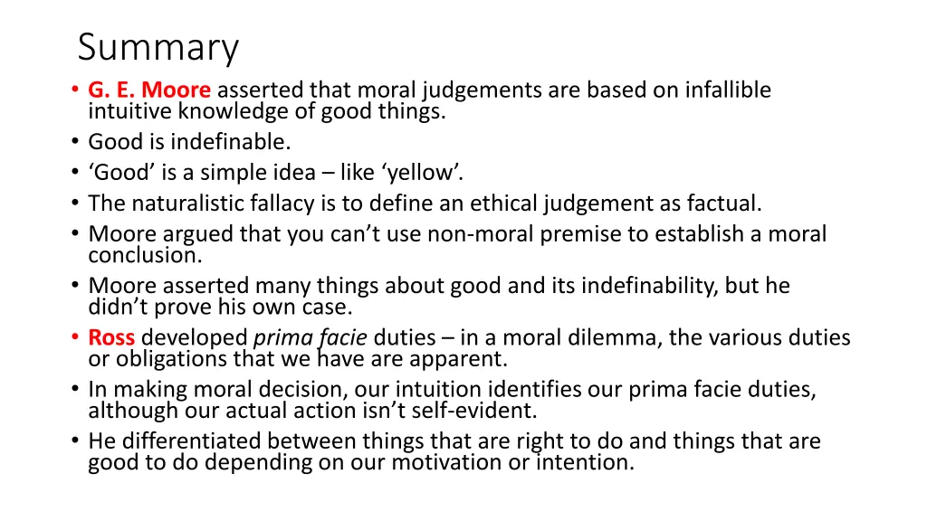 summary g e moore asserted that moral judgements