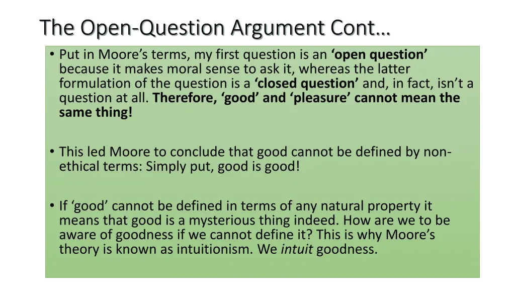 the open question argument cont put in moore