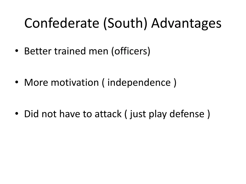 confederate south advantages