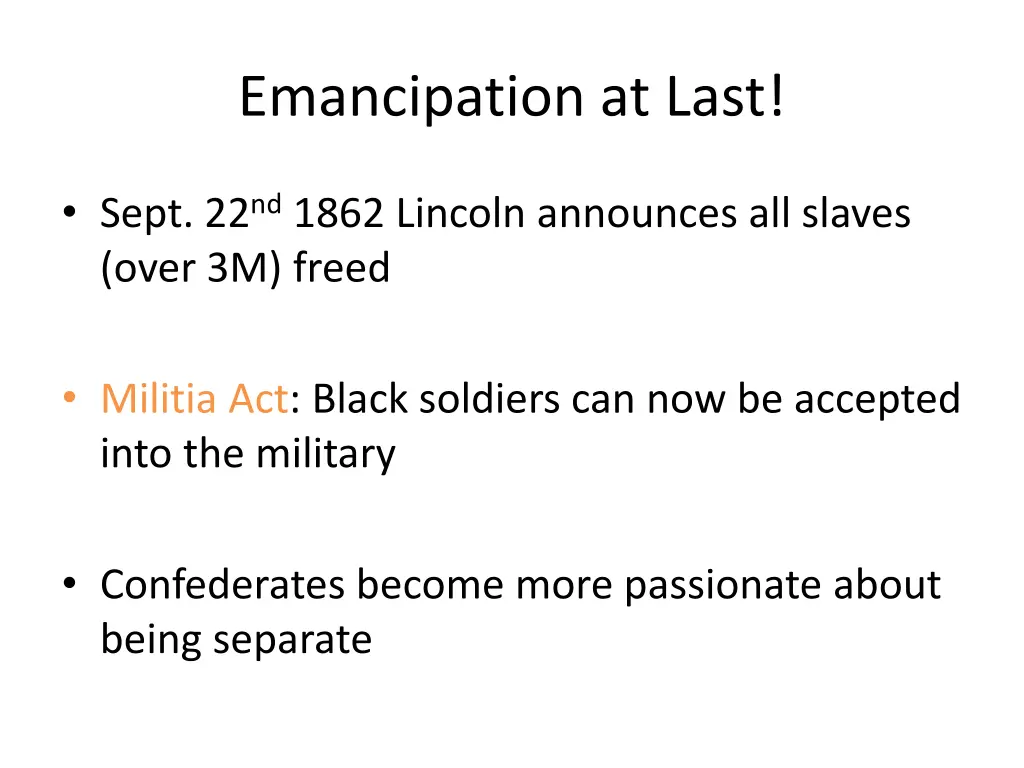 emancipation at last