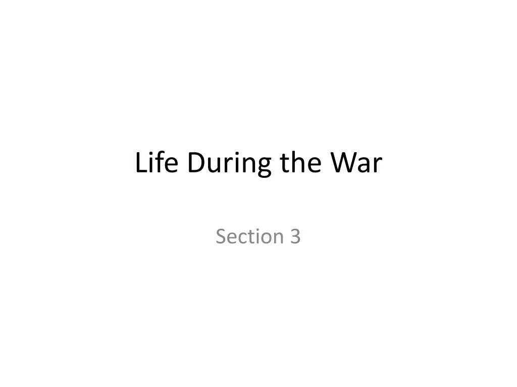 life during the war