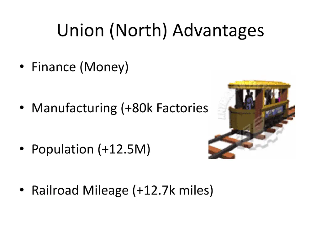 union north advantages