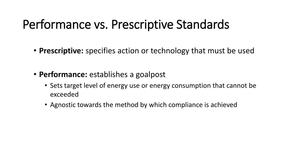performance vs prescriptive standards performance