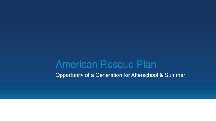 american rescue plan opportunity of a generation