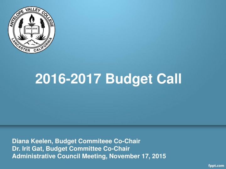 2016 2017 budget call