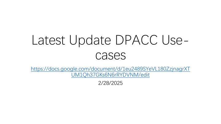 latest update dpacc use cases