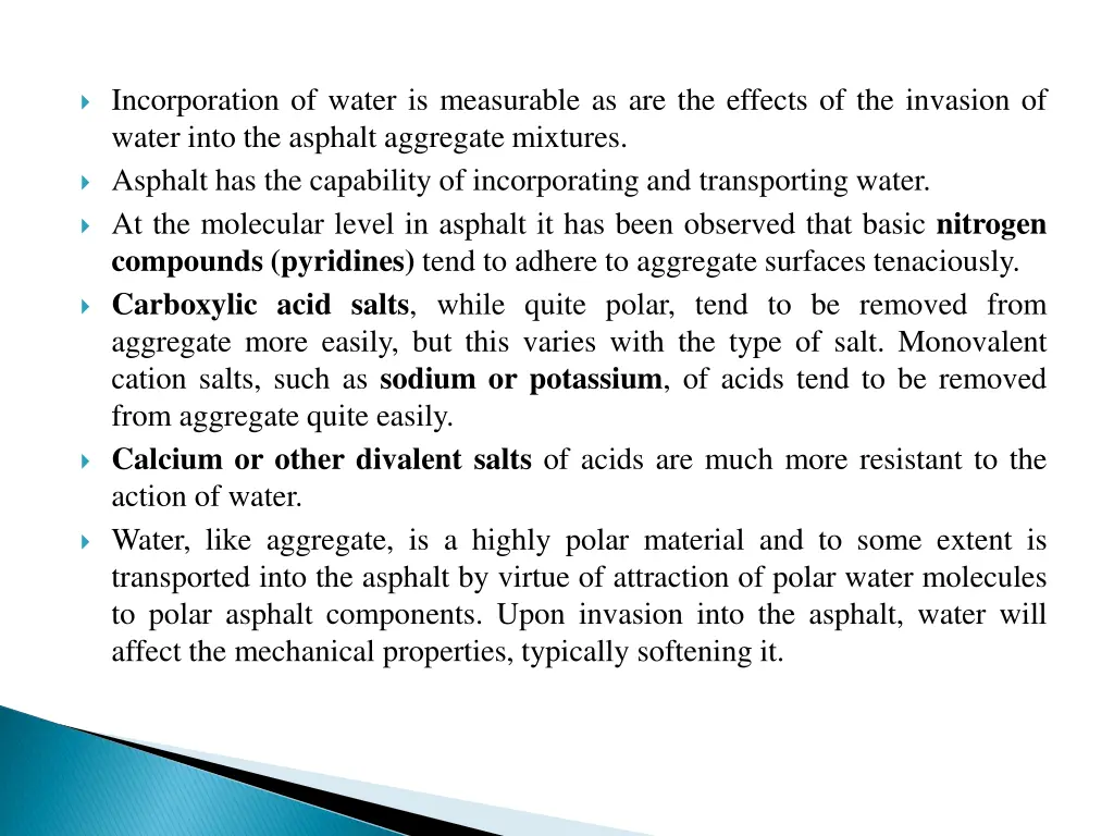 incorporation of water is measurable