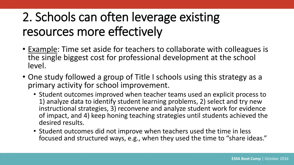 2 2 schools can often leverage existing schools 1
