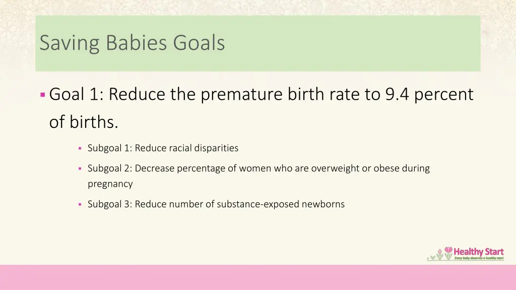 saving babies goals