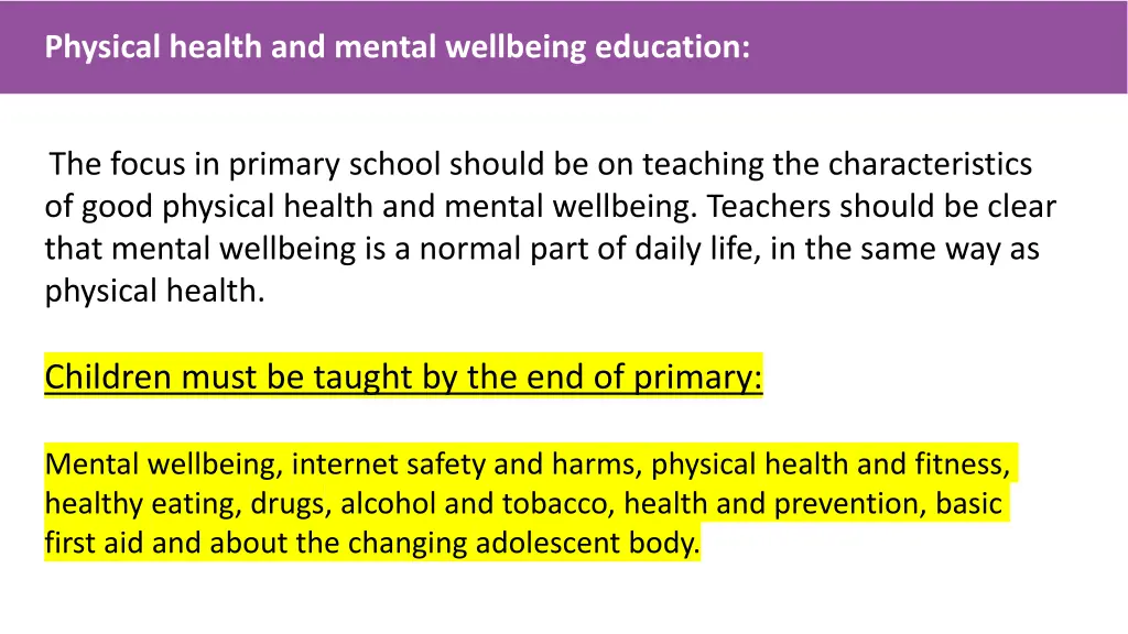 physical health and mental wellbeing education