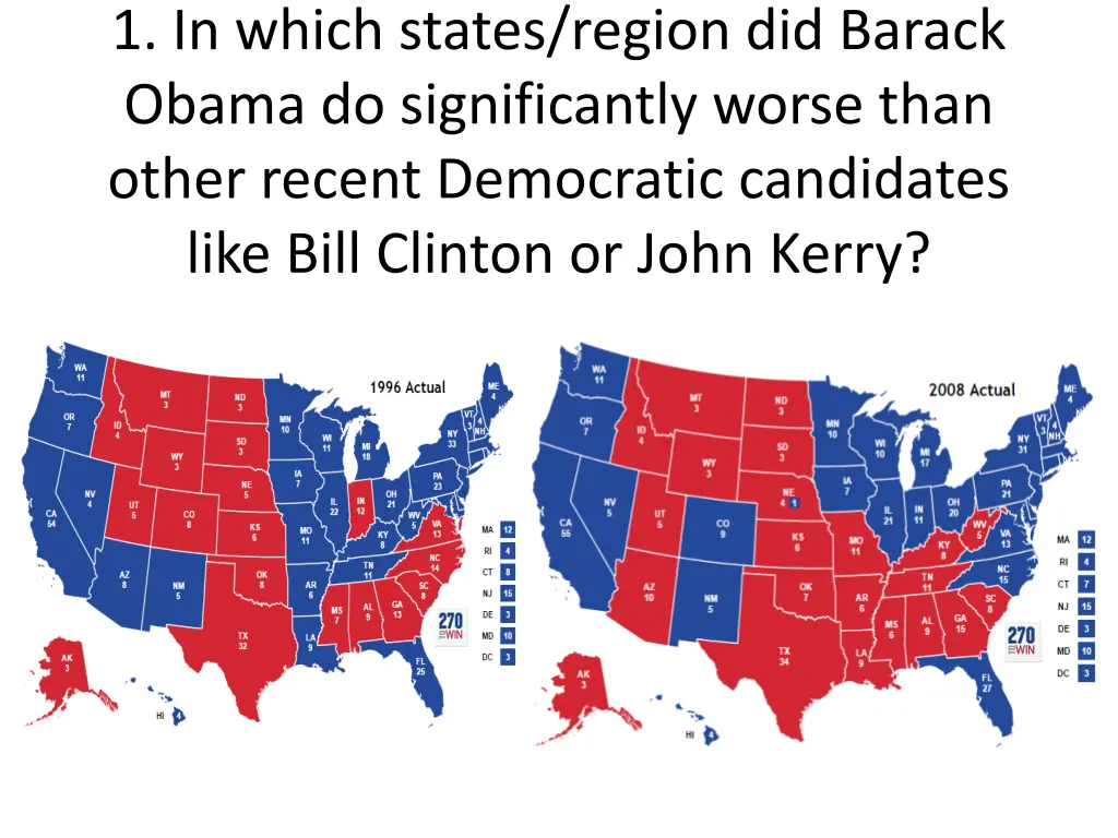 1 in which states region did barack obama