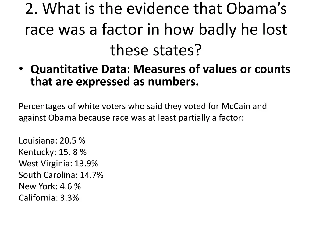 2 what is the evidence that obama s race