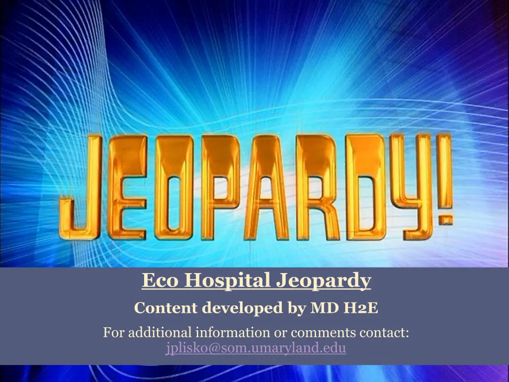 eco hospital jeopardy content developed by md h2e 1