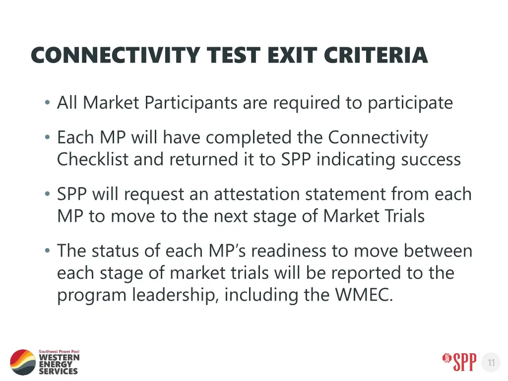 connectivity test exit criteria