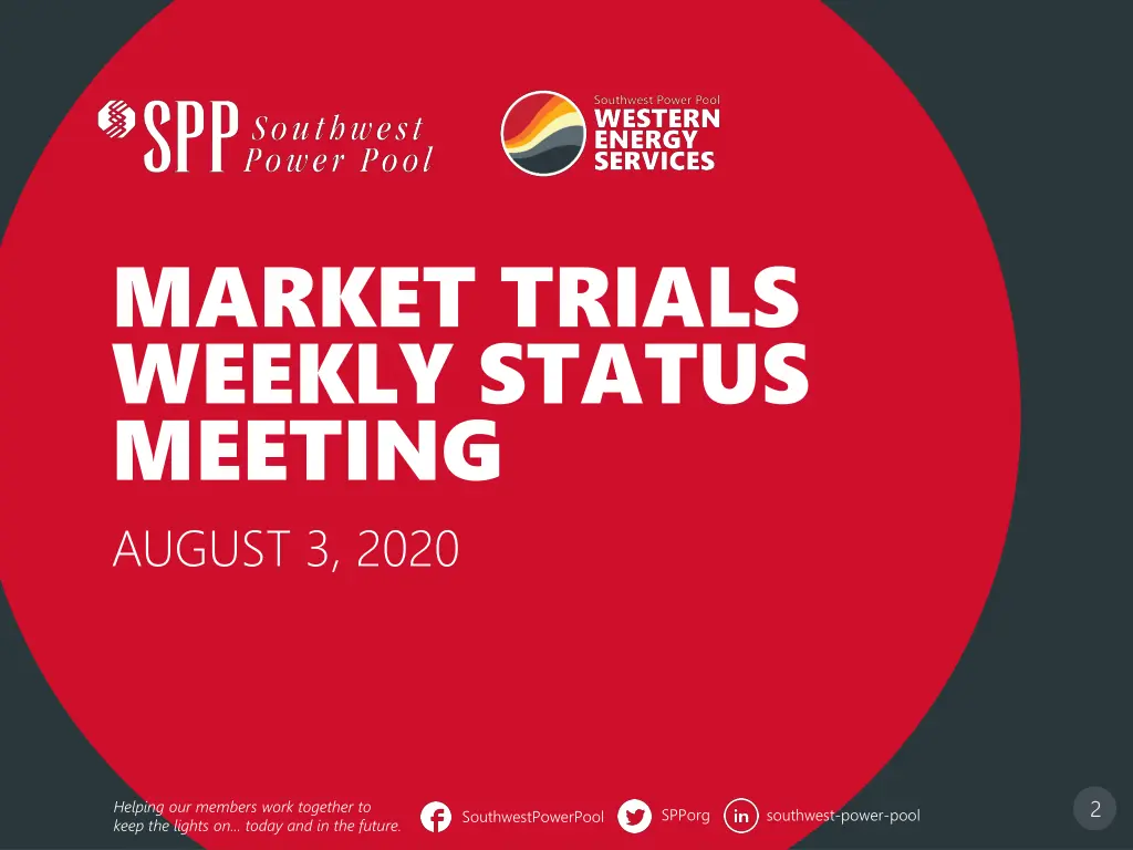 market trials weekly status meeting august 3 2020
