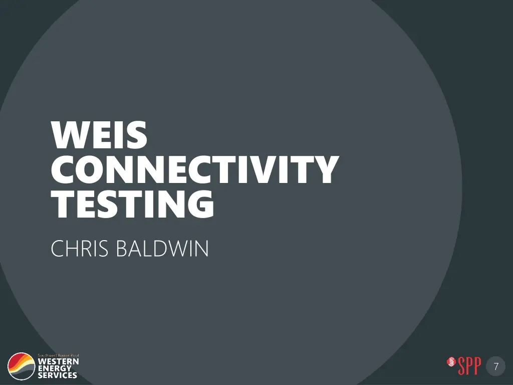 weis connectivity testing chris baldwin