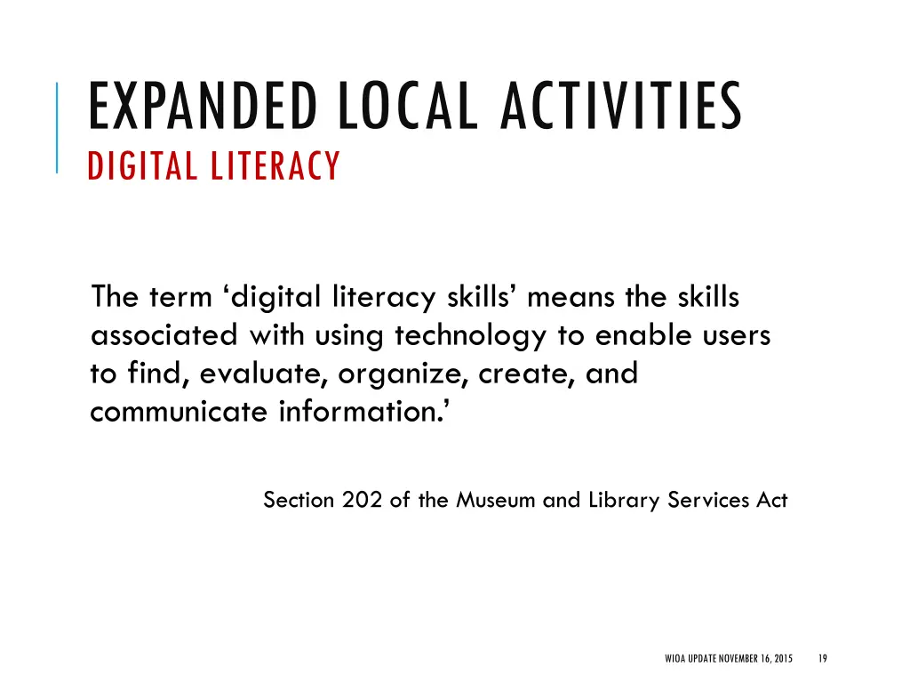 expanded local activities digital literacy