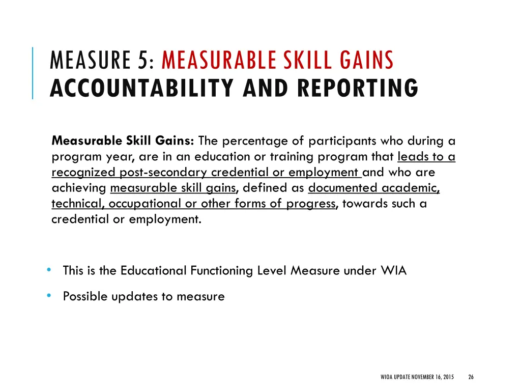 measure 5 measurable skill gains accountability
