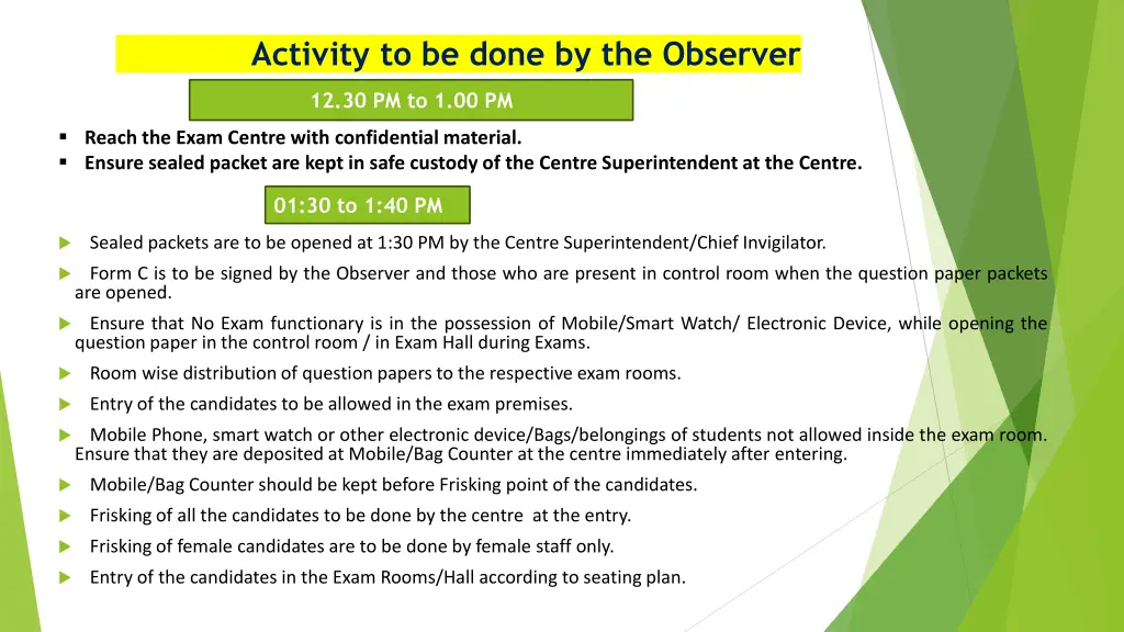 activity to be done by the observer 1