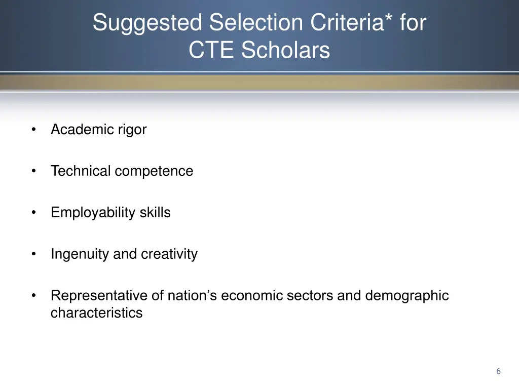suggested selection criteria for cte scholars