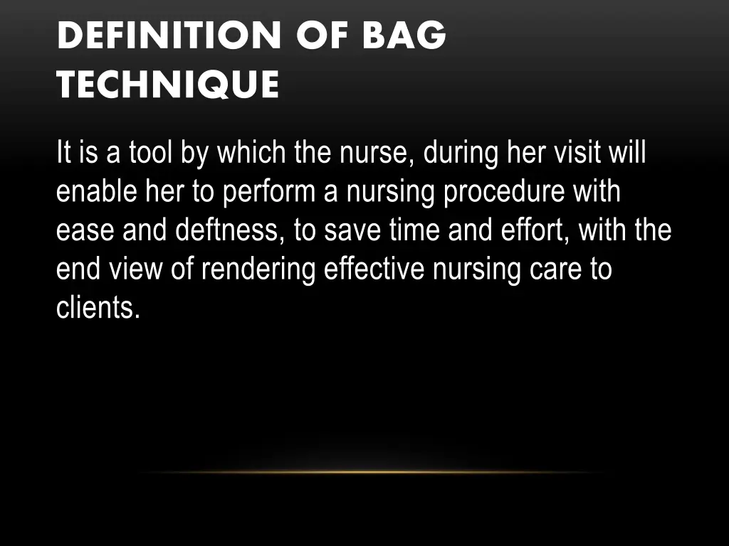 definition of bag technique